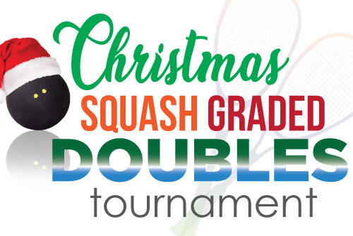 Christmas Squash Graded doubles tournament