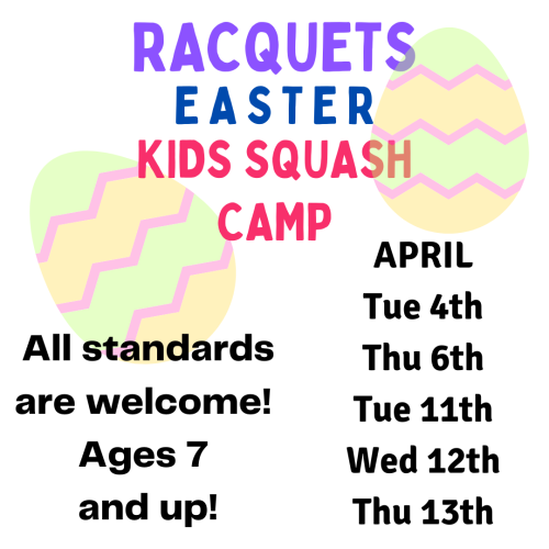 Easter Squash Camps for Juniors April 2023