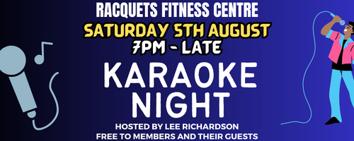 Karaoke Night – 5th August with DJ Lee Richardson