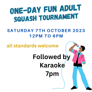 Adult one-day fun squash tournament 7th Oct 2023