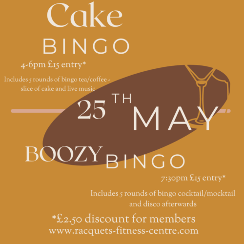 Cake and Boozy Bingo at Racquets 25th May 2024